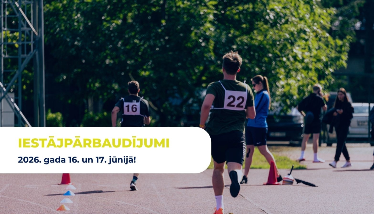 iestājpārbaudījumi 2026. gada 16. un 17. jūnijā!
