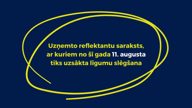 Uzņemto reflektantu saraksts, ar kuriem no šī gada 11. augusta tiks uzsākta līgumu slēgšana