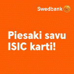 Swedbank. Piesaki savu ISIC karti!
