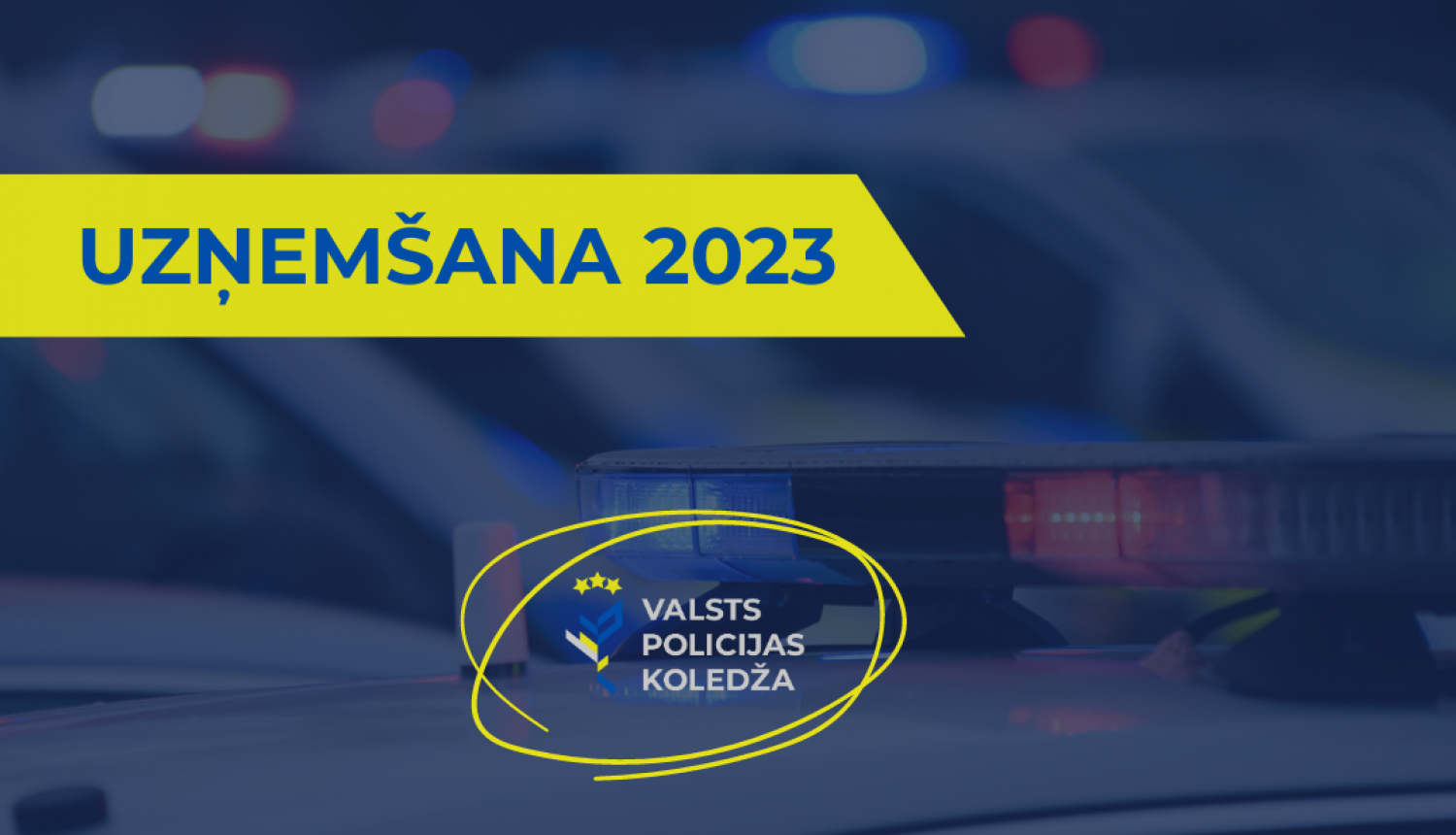 Ilustratīvs attēls par 2023. gada uzņemšanu Valsts policijas koledžā